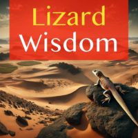 Lizard Wisdom